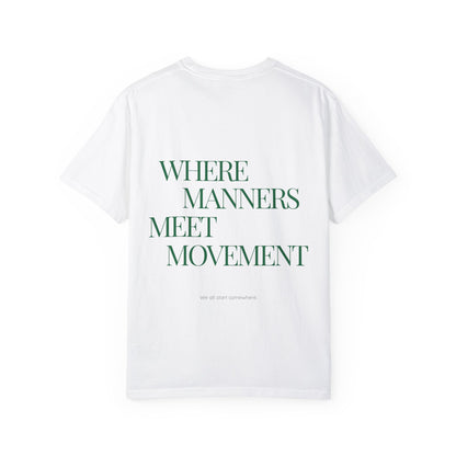 Where Manners Meet Movement - Green